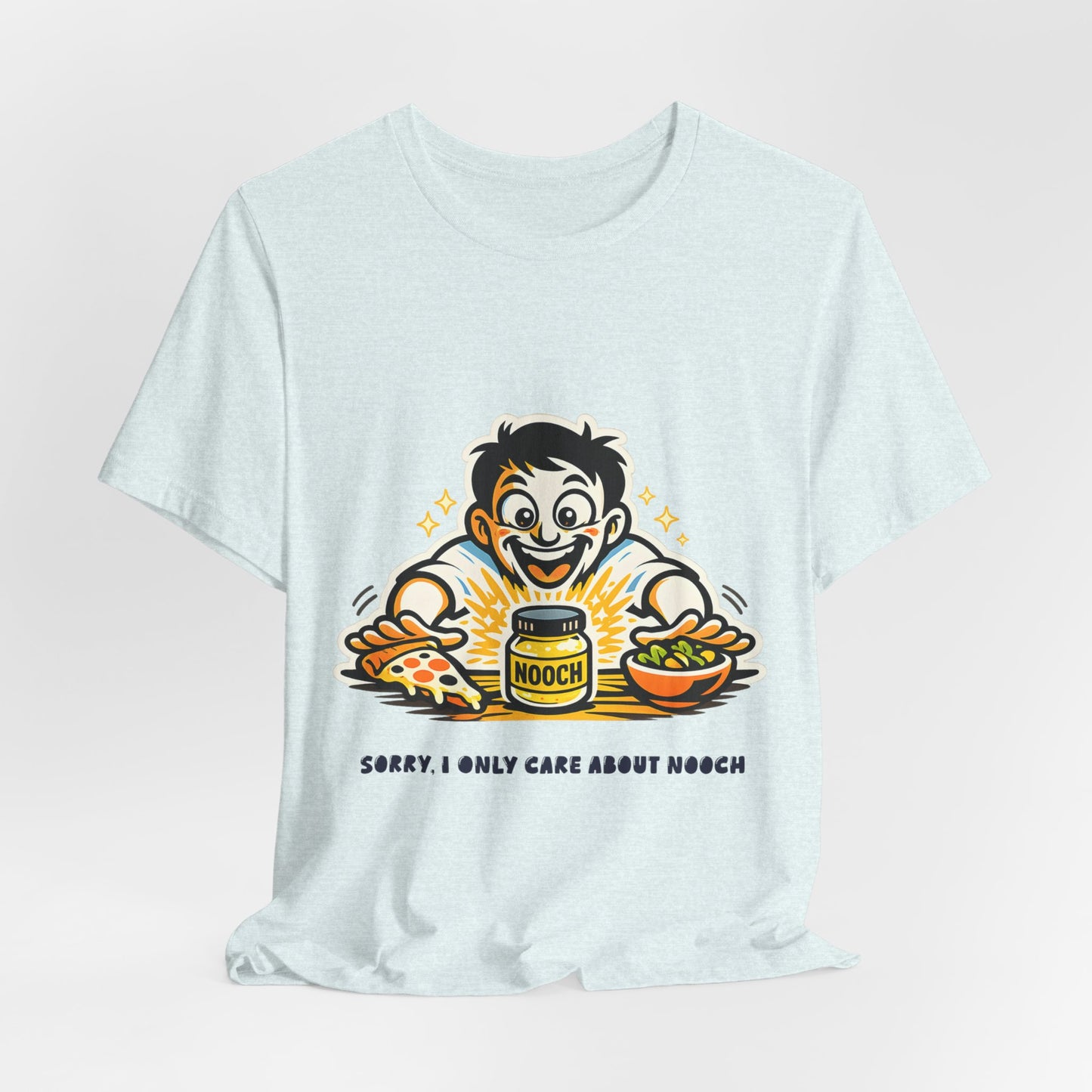 Must Have Nooch Tee — "Sorry I Only Care About Nooch" Vegan Nutritional Yeast Shirt