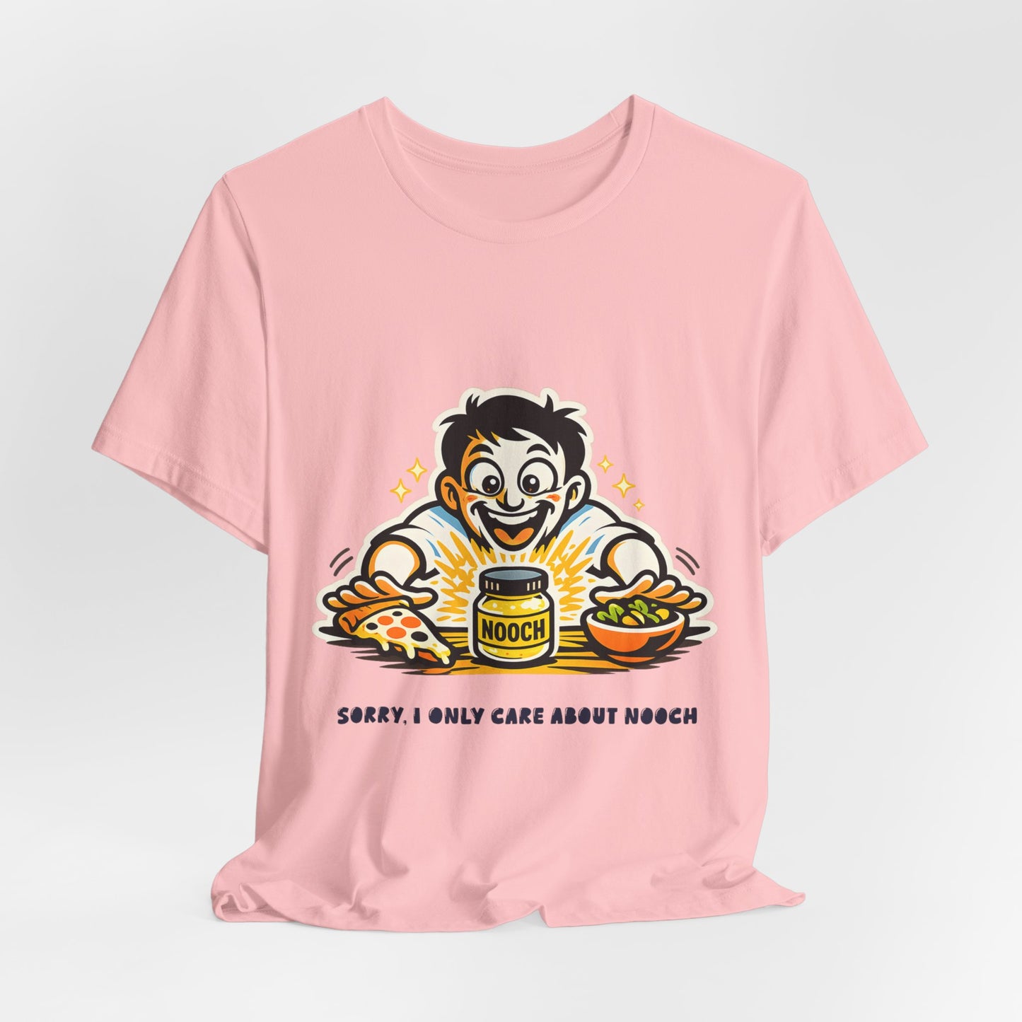 Must Have Nooch Tee — "Sorry I Only Care About Nooch" Vegan Nutritional Yeast Shirt